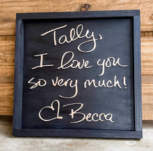 Load image into Gallery viewer, Hand Written Wooden Signs