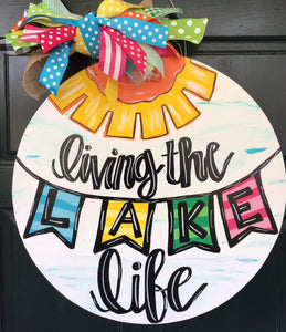 Living The Lake Life Door Hanger